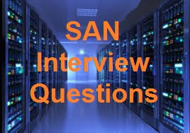 SAN Interview Questions